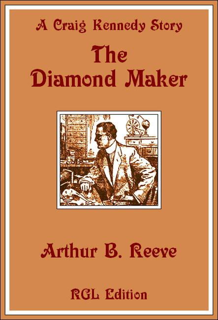 The Diamond Maker, RGL Edition Cover Image