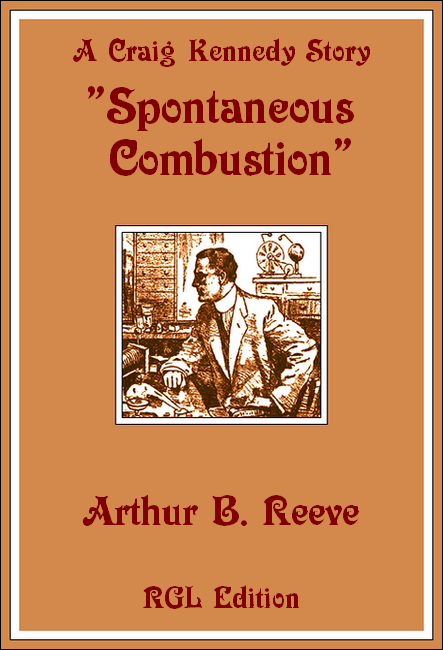 Spontaneous Combustion, RGL Edition Cover Image