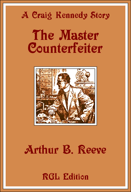 The Master Counterfeiter, RGL Edition Cover Image