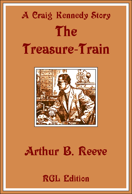 The Treasure-Train, RGL Edition Cover Image