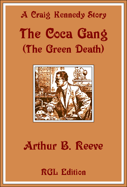 The Coca Gang (The Green Death), RGL Edition Cover Image