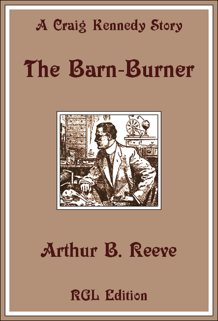 The Barn-Burner, RGL Edition Cover Image