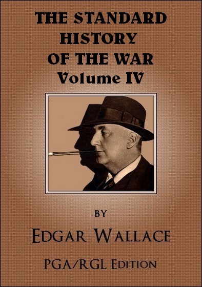 The Standard History of the War, Vol. IV, PGA/RGL Edition, 2014 Cover Image