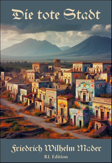 Die tote Stadt, RGL Edition Cover Image