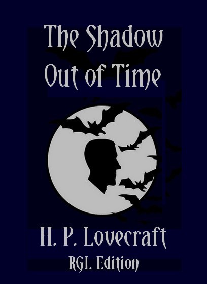 The Shadow Out of Time, RGL Edition Cover Image