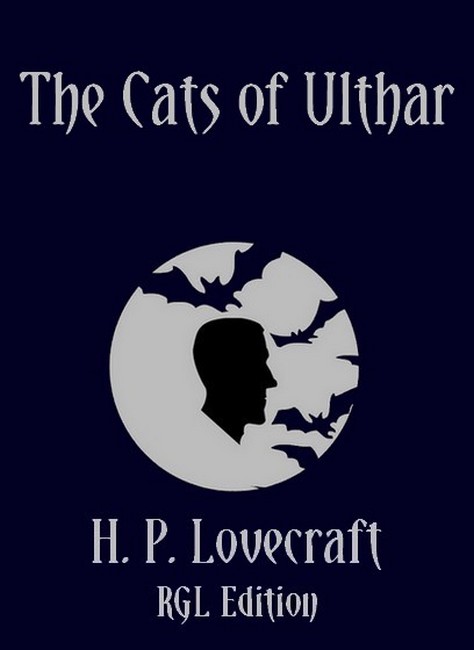 The Cats of Ulthar, RGL Edition Cover