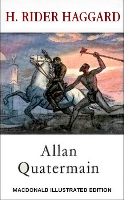 Cover of MacDonald Illustrated Edition of 'Allan Quatermain'.